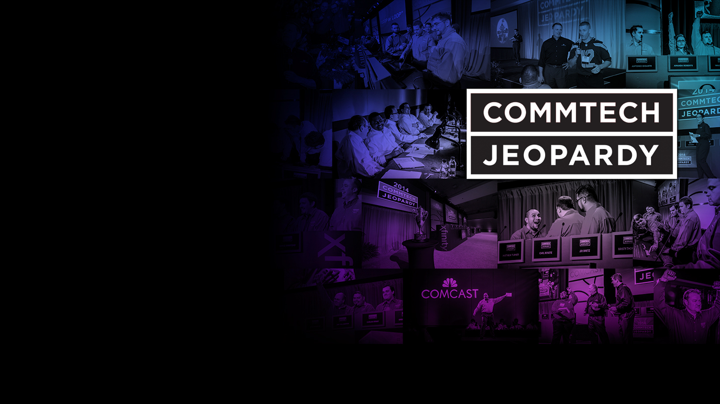 What Is CommTech Jeopardy!